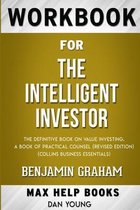 Workbook for The Intelligent Investor: The Definitive Book of Value Investing by Benjamin Graham