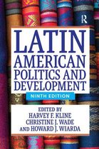 Summary: '' Latin American Politics and Development'' by Kline, Wade and Wiarda