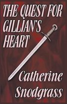 The Quest For Gillian's Heart