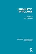 Critical Concepts in Linguistics- Linguistic Typology