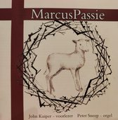 Marcus Passie - Ritmische samenzang met Psalmen uit het Gereformeerd Kerkboek & Schriftlezing / 2 CD BOX / John Kuiper voorlezer - Peter Sneep orgel / Passie & Pasen - Lijdenstijd