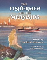 The Fishermen and the Mermaids