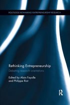 Routledge Rethinking Entrepreneurship Research- Rethinking Entrepreneurship