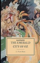 The Emerald City of Oz Illustrated