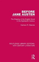 Routledge Library Editions: 18th Century Literature- Before Jane Austen
