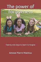 The power of forgiveness