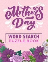 Mother's Day Word Search Puzzle Book