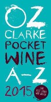 Oz Clarke Pocket Wine Book 2015
