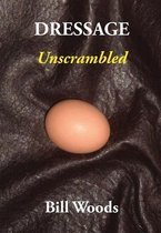 Dressage Unscrambled