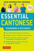 Essential Cantonese Phrasebook and Dictionary: Speak Cantonese with Confidence