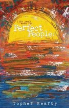 Life Isn't Made for Perfect People- Life Isn't Made For Perfect People