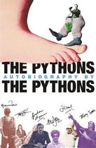 Pythons Autobiography By The Pythons