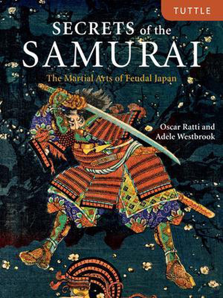Secrets of the Samurai - Oscar Ratti