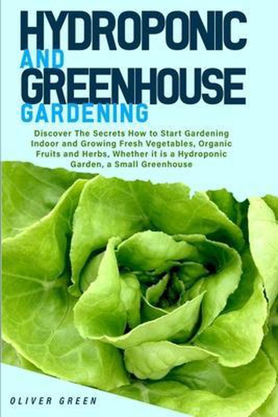 Hydroponic And Greenhouse Gardening