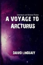 A Voyage to Arcturus
