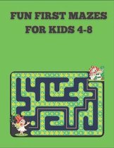 Fun First Mazes for Kids 4-8