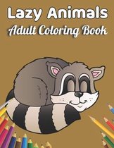 Lazy Animals Adult coloring book