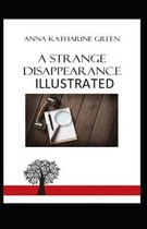 A Strange Disappearance Illustrated