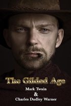 The Gilded Age: The Gilded Age