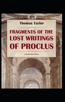 Fragments of the Lost Writings of Proclus Illustrated