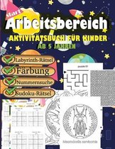 arbeitsbereich activitatsbuch fur kinder ab 5 jahren labyrinth-ratsel farbung nummernsuche sudoku-ratsel