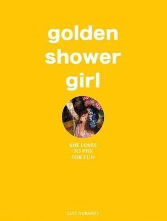 Golden Shower Girl 9783943105568 Boeken 