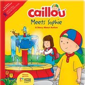 Caillou Meets Sophie: A Story About Autism