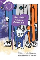 The Tiniest Amazon Astronaut: Book 2 of The Tiniest Amazon Series (They Version)