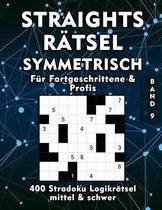 Straights Rätsel- Straights Rätsel Symmetrisch Stradoku Rätselheft in mittel und schwer für Fortgeschrittene und Profis