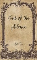 Out of the Silence