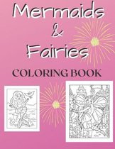 Mermaids And Fairies Coloring Book