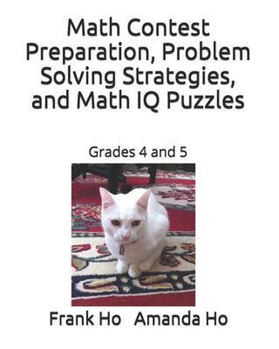 Math Contest Preparation, Problem Solving Strategies, and Ma ... - cover