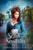 Regency Dragons 1 - Scales and Sensibility