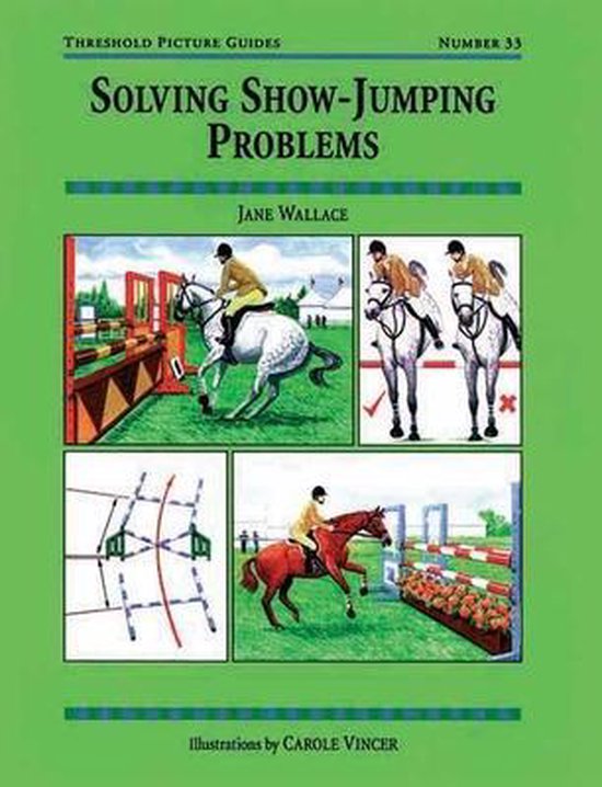 Solving ShowJumping Problems, Jane Wallace 9781872082660 Boeken