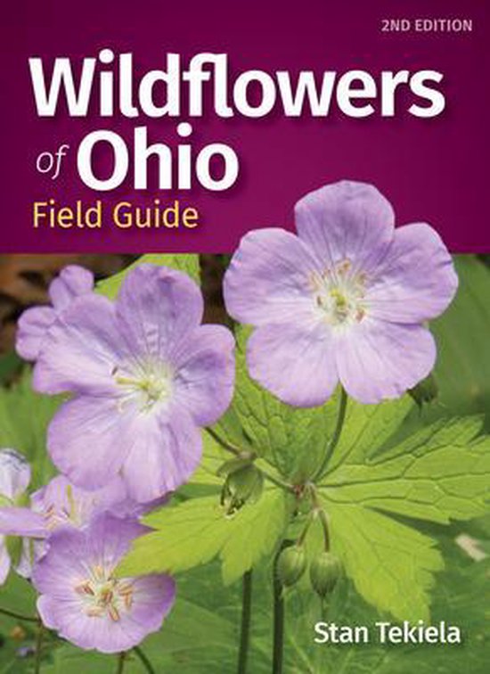Wildflowers of Ohio Field Guide, Stan Tekiela 9781647551063 Boeken