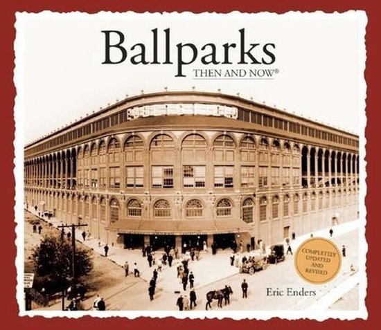 Ballparks Then & Now - cover