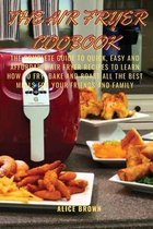 The Air Fryer Cookbook