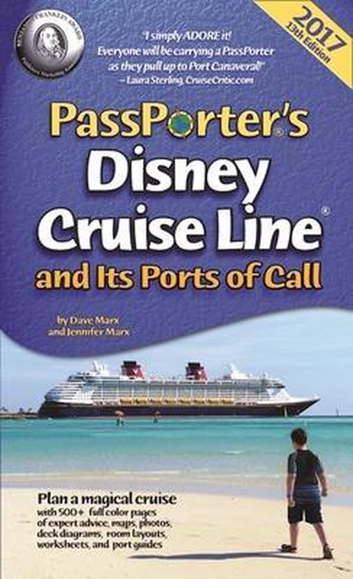 Passporter's Disney Cruise Line and Its Ports of Call 2017 ...