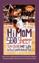 Hi Mom, Send Sheep