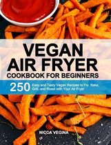 Vegan Air Fryer Cookbook for Beginners