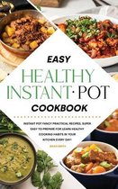 Easy Healthy Instant Pot Cookbook