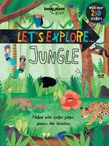 Lonely Planet Kids: Let's Explore Jungle (1st Ed)