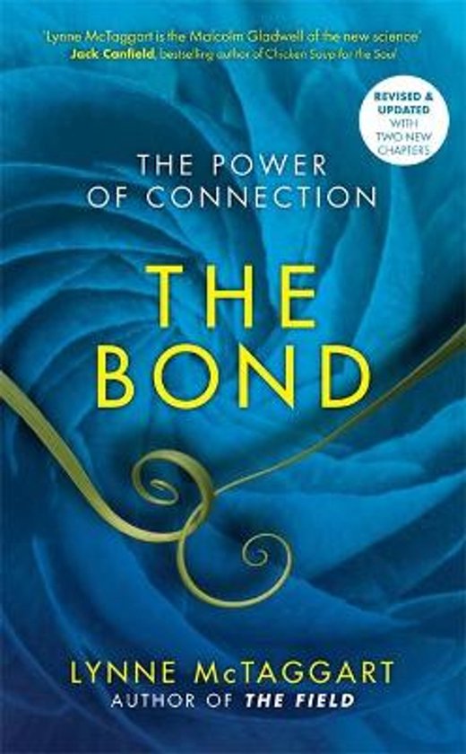 Boek 'The Bond', The Power of Connection, met een blauwe achtergrond en gele tekst.