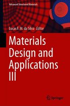 Advanced Structured Materials 149 - Materials Design and Applications III