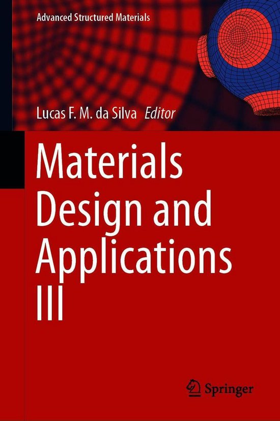 Advanced Structured Materials 149 Materials Design and Applications