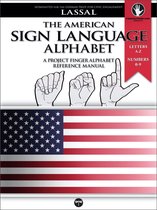 Project FingerAlphabet BASIC 12 - The American Sign Language Alphabet – A Project FingerAlphabet Reference Manual