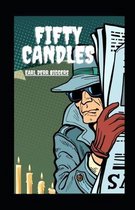 Fifty Candles Illustrated