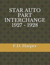 Star Auto Part Interchange 1927 - 1928