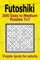 Futoshiki puzzle book for adults: 200 Easy to Medium Puzzles 7x7