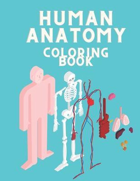 Human Anatomy Coloring Book, Jenny Wayne 9798711034865 Boeken